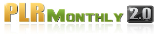 PLR Private Label Rights Monthly